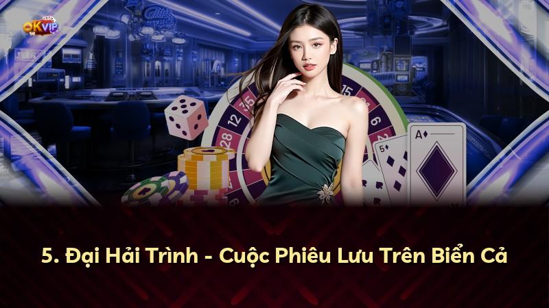 5. Đại Hải Trình - Cuộc Phiêu Lưu Trên Biển Cả