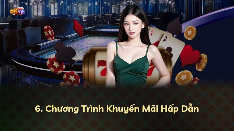 6. Chương Trình Khuyến Mãi Hấp Dẫn