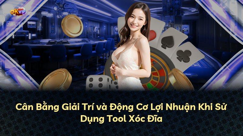 Cân Bằng Giải Trí và Động Cơ Lợi Nhuận Khi Sử Dụng Tool Xóc Đĩa