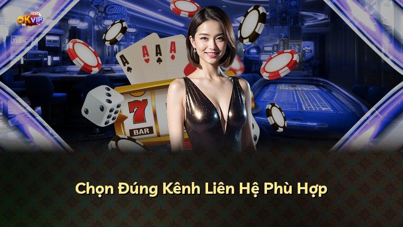 Chọn Đúng Kênh Liên Hệ Phù Hợp