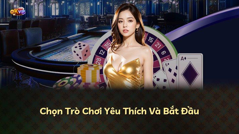 Chọn Trò Chơi Yêu Thích Và Bắt Đầu