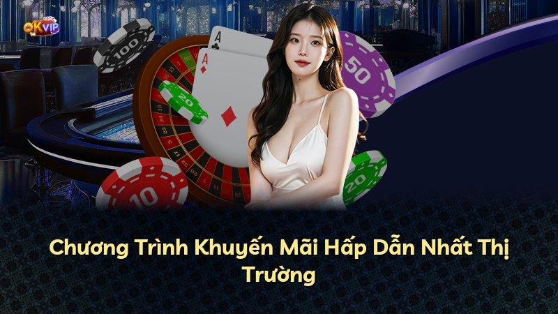 Chương Trình Khuyến Mãi Hấp Dẫn Nhất Thị Trường