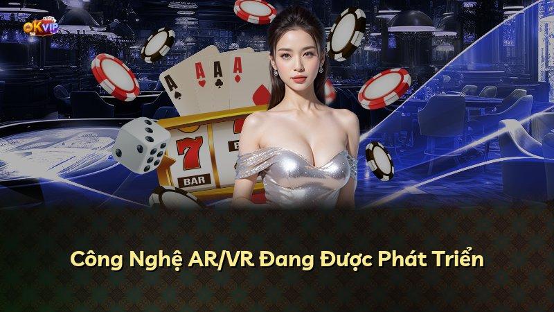 Công Nghệ AR/VR Đang Được Phát Triển