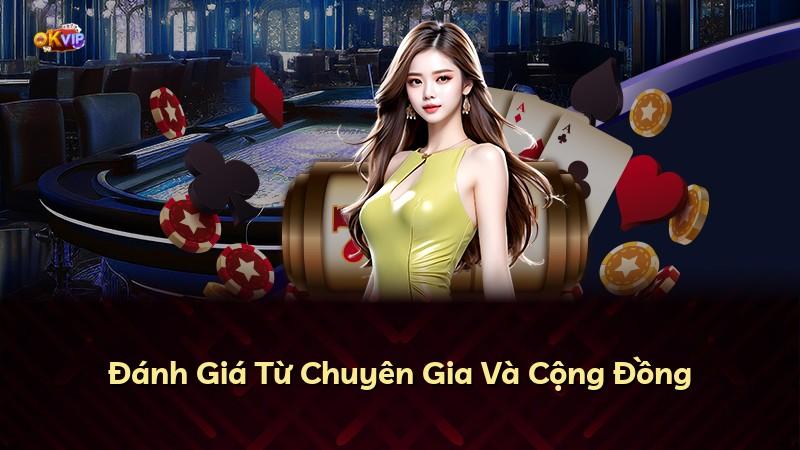 Đánh Giá Từ Chuyên Gia Và Cộng Đồng
