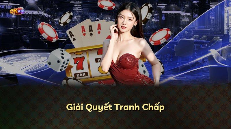 Giải Quyết Tranh Chấp