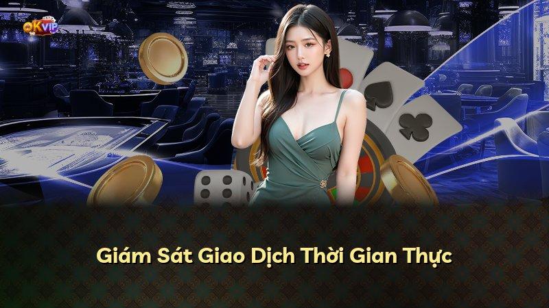 Giám Sát Giao Dịch Thời Gian Thực