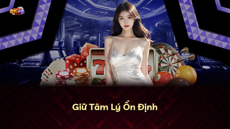 Giữ Tâm Lý Ổn Định