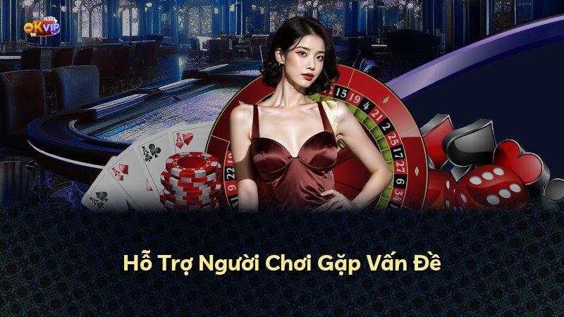 Hỗ Trợ Người Chơi Gặp Vấn Đề