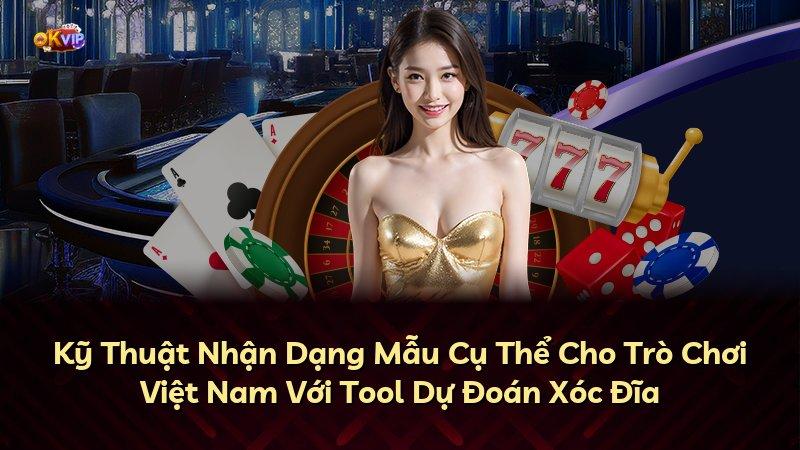 Kỹ Thuật Nhận Dạng Mẫu Cụ Thể Cho Trò Chơi Việt Nam Với Tool Dự Đoán Xóc Đĩa