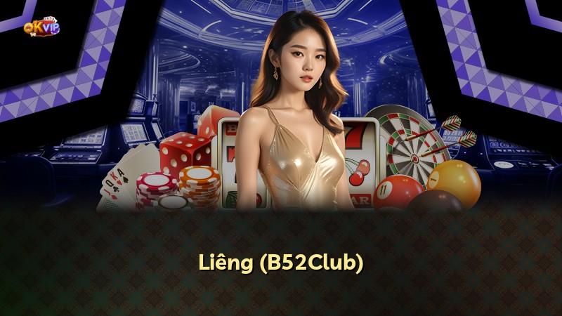 Liêng (B52Club)