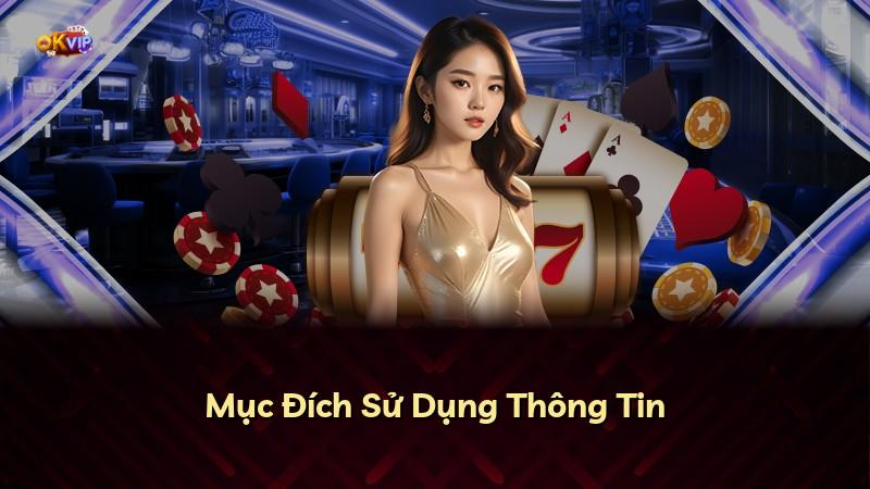 Mục Đích Sử Dụng Thông Tin