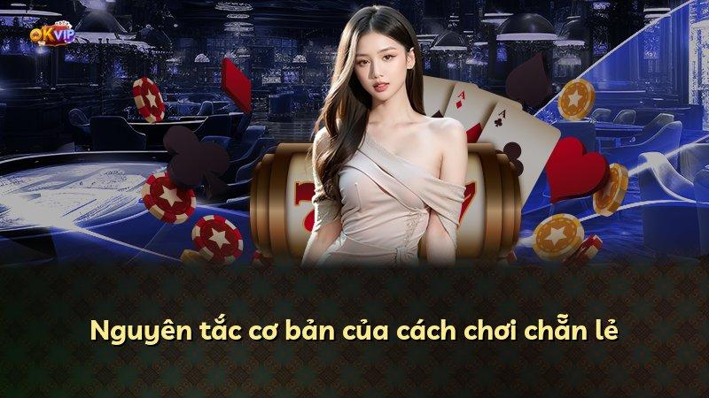 Nguyên tắc cơ bản của cách chơi chẵn lẻ