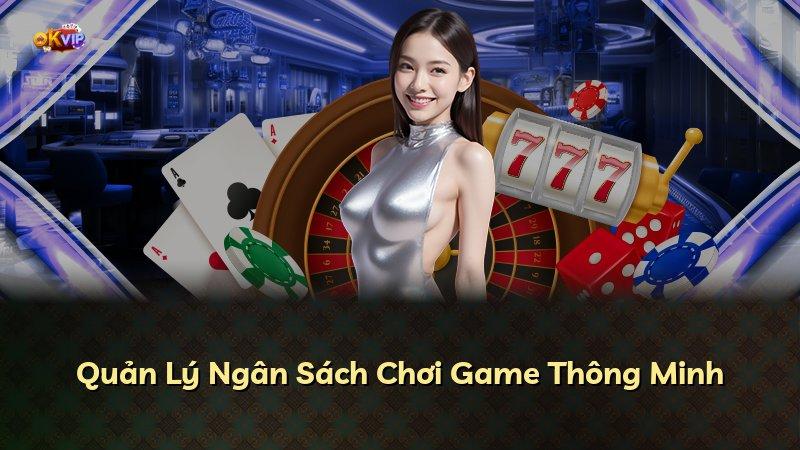 Quản Lý Ngân Sách Chơi Game Thông Minh