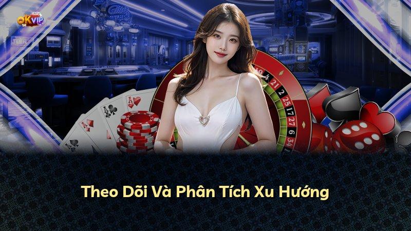 Theo Dõi Và Phân Tích Xu Hướng
