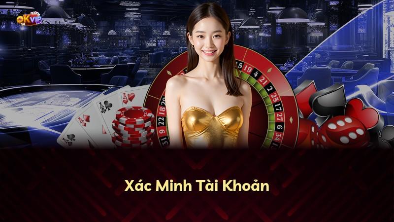 Xác Minh Tài Khoản
